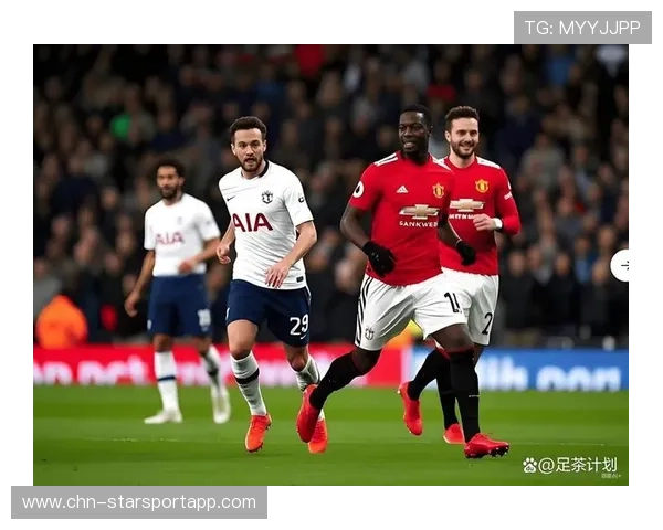 曼联迎接热刺挑战，战术布置力争赢得关键战